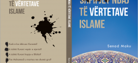 Shpifjet ndaj të vërtetave Islame – Senad Maku