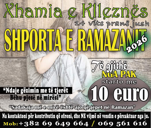 Ju ftojmë në aksionin humanitar “Shporta e Ramazanit 2026”
